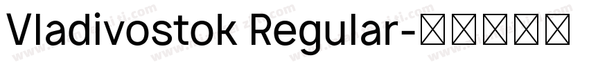 Vladivostok Regular字体转换